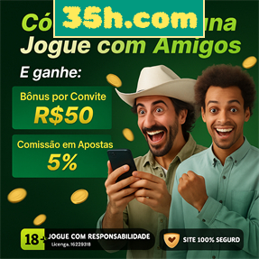 35h.com Ganhe R$ 100,00 Gratis